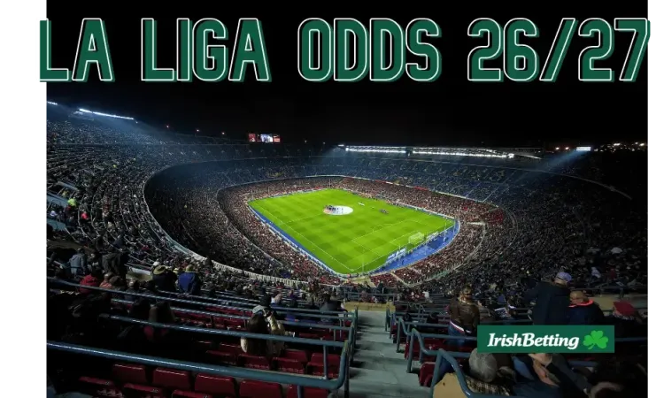 La Liga Odds – Irish Bookmakers Favour Barcelona