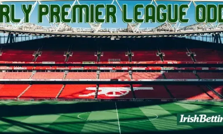 Bookmakers Offer Their Early 2026/27 Premier League Predictions